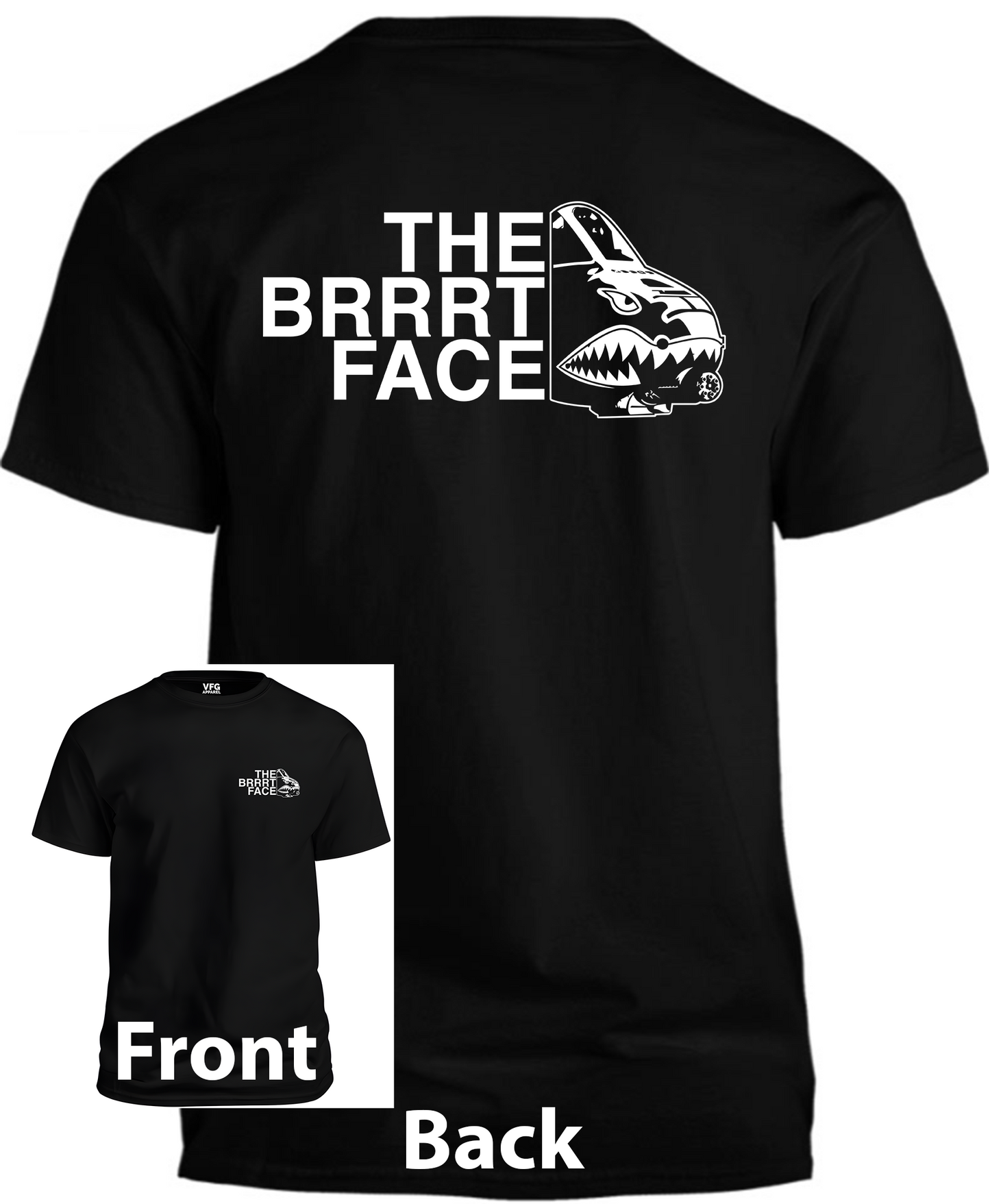 T-Shirt - A-10 Warthog The Brrrt Face
