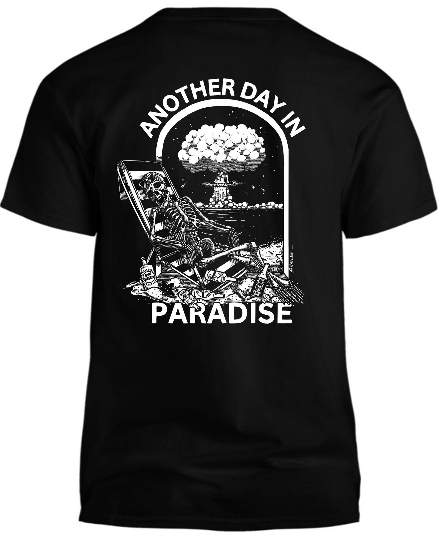 T-Shirt - Another Day in Paradise