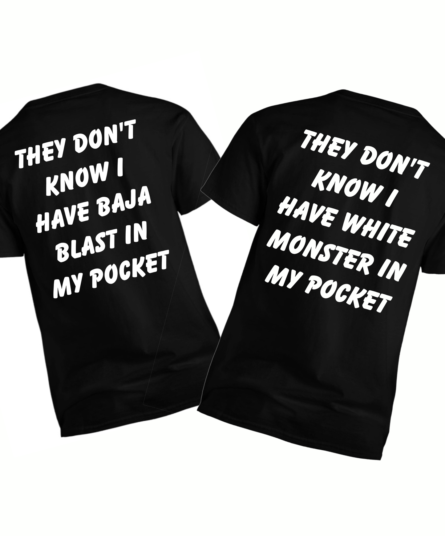 T-Shirt - They Don't Know