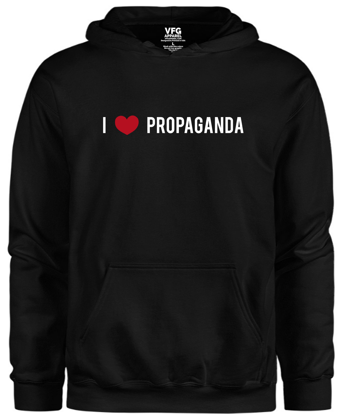 Hoodie - I Love Propaganda