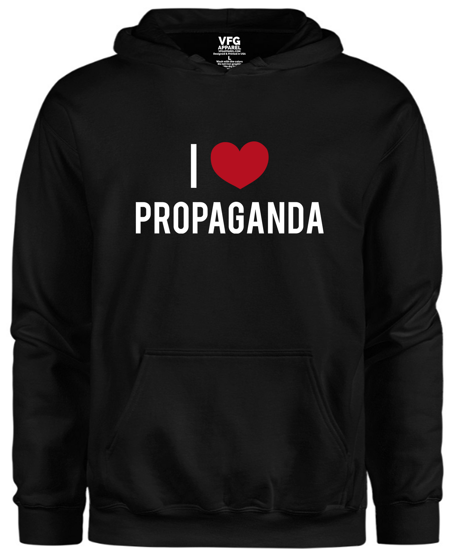 Hoodie - I Love Propaganda