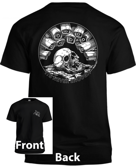 T-Shirt - Never Enough
