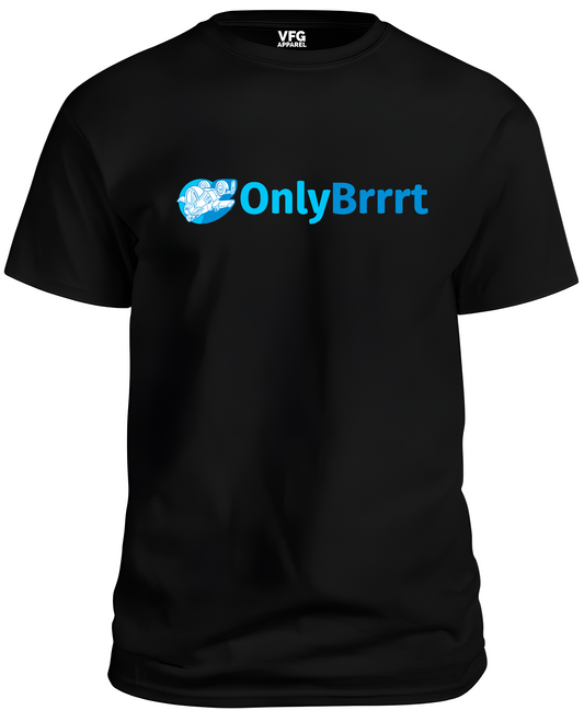 T-Shirt - OnlyBrrrt