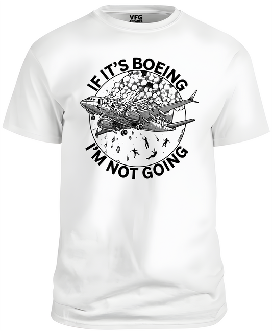 T-Shirt - If It's Boeing...