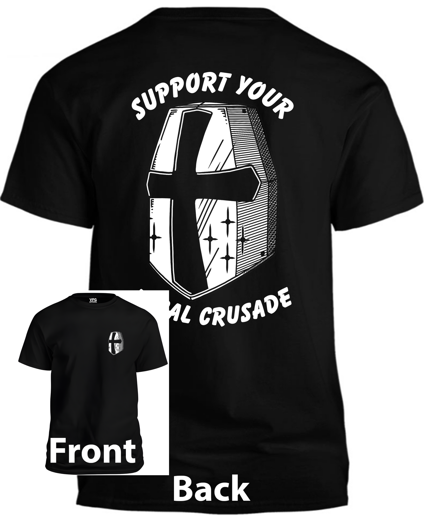 T-Shirt - Support Your Local Crusader