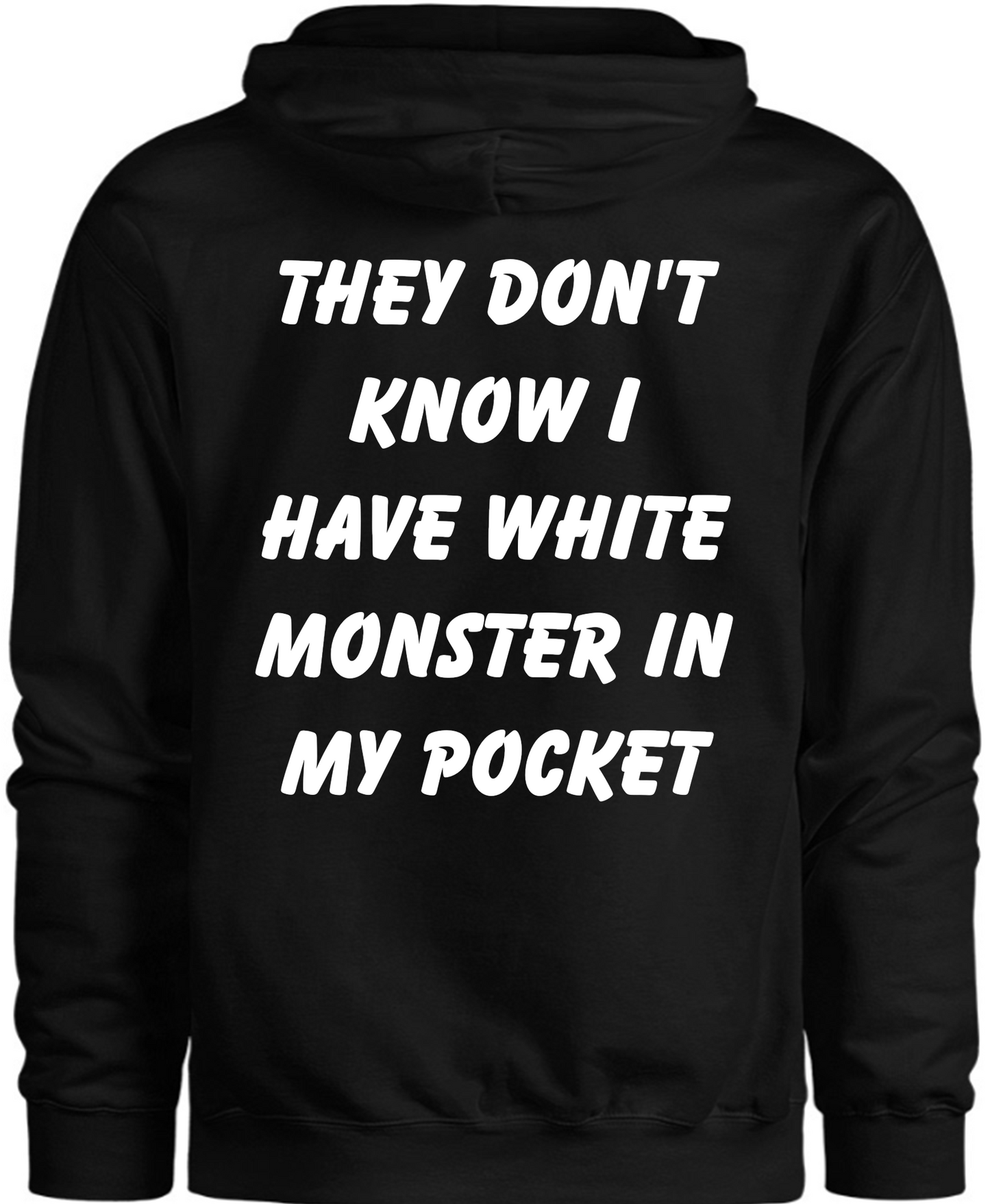 Hoodie - They Don't Know